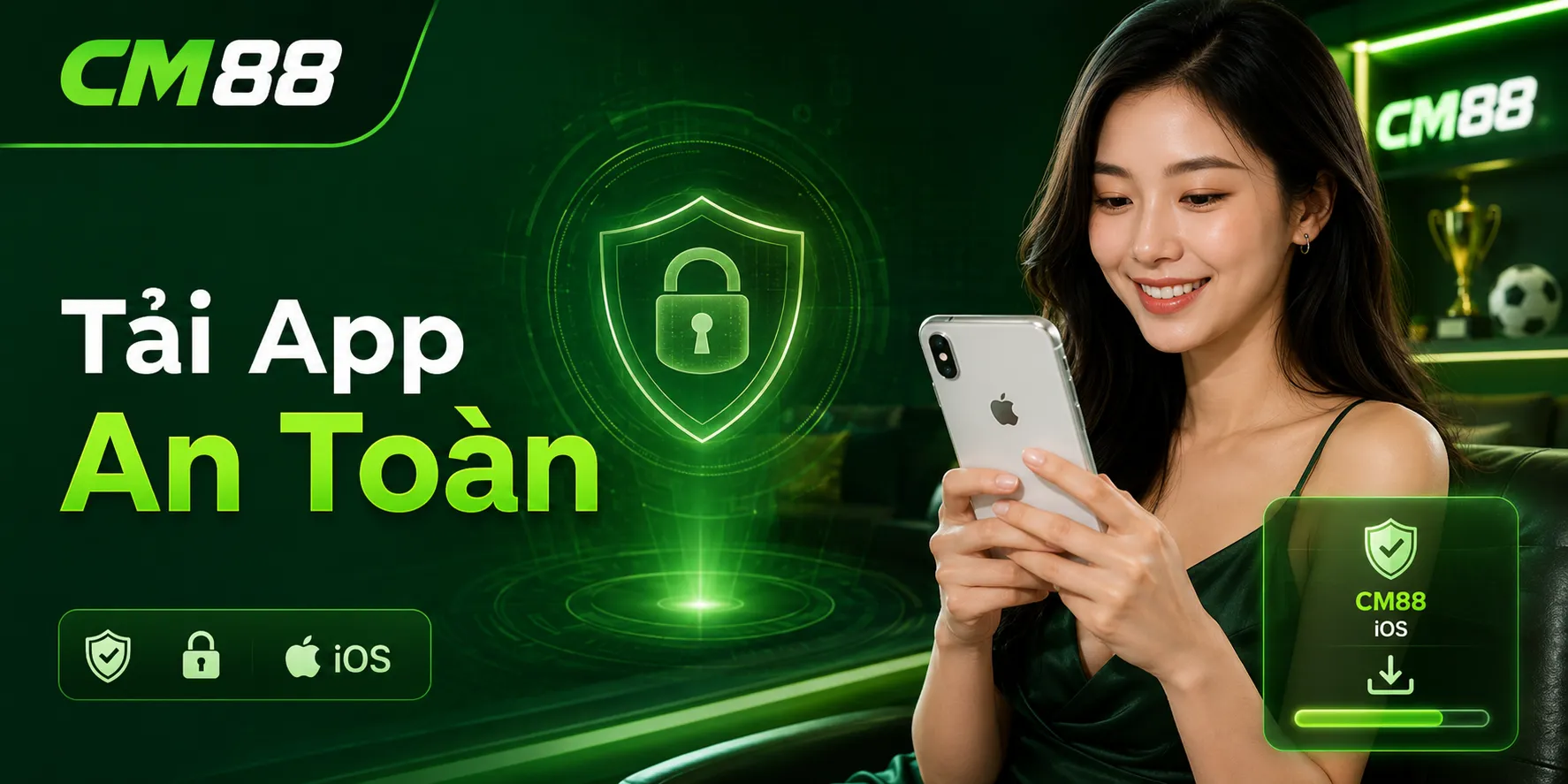 Lợi ích khi bạn tải app CM88