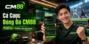 Cá Cược Bóng Đá CM88 – Kinh Nghiệm Soi Kèo Và Quản Lý Vốn