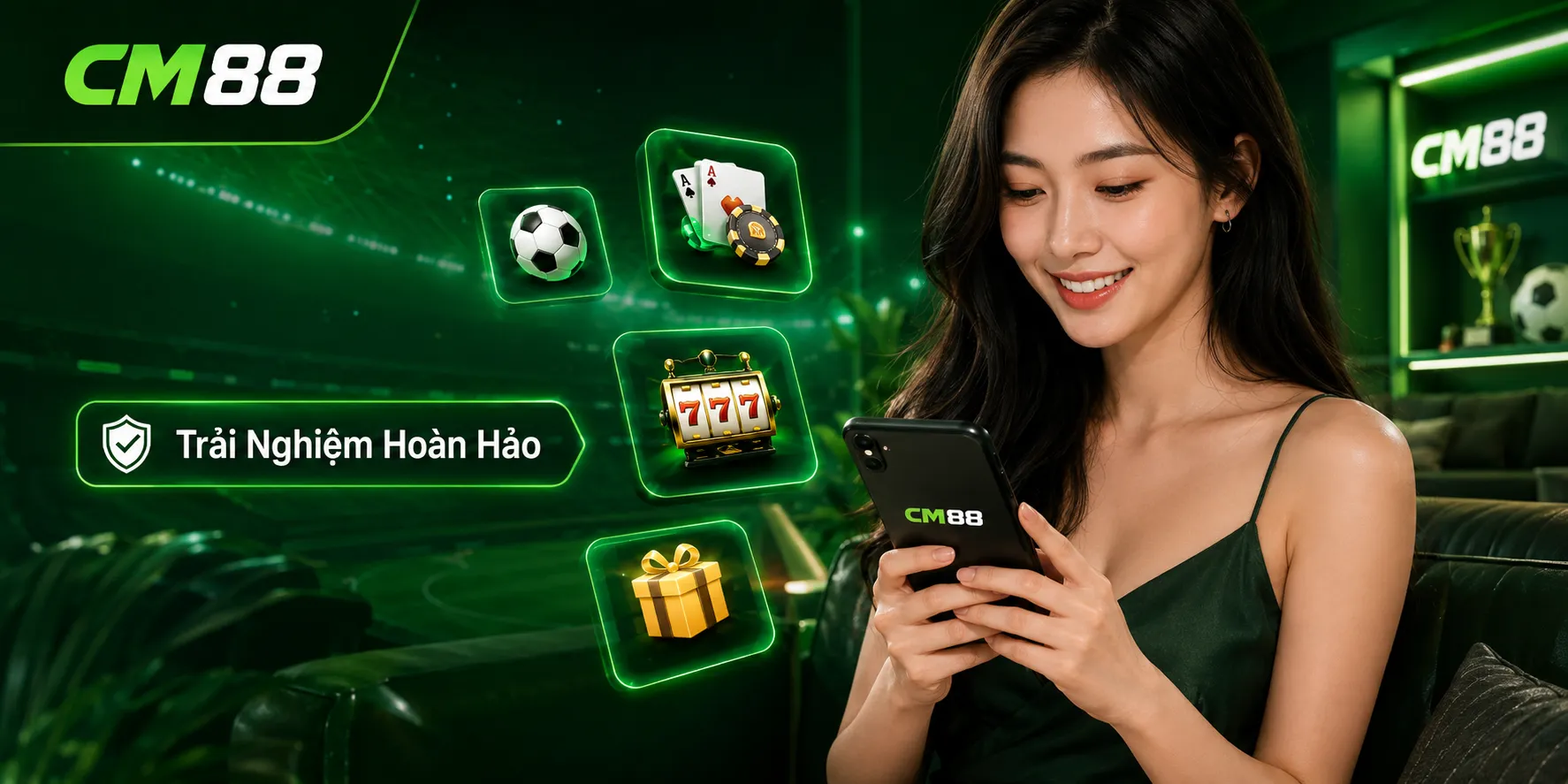 Tải App CM88 để có những trải nghiệm hoàn hảo