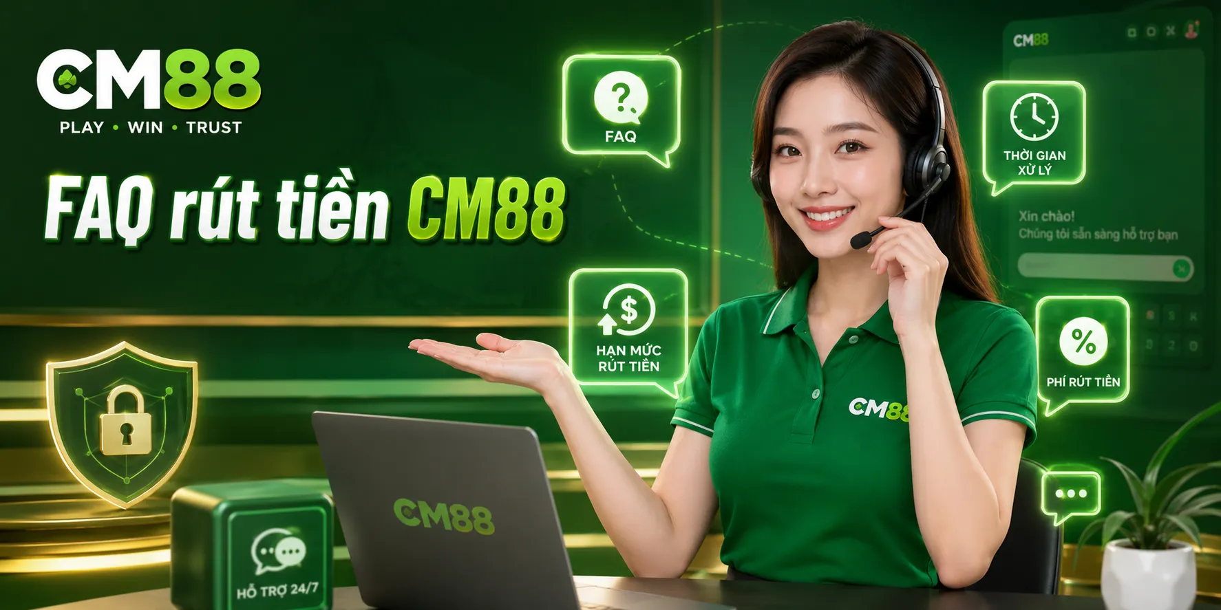 Giải đáp câu hỏi liên quan đến rút tiền CM88